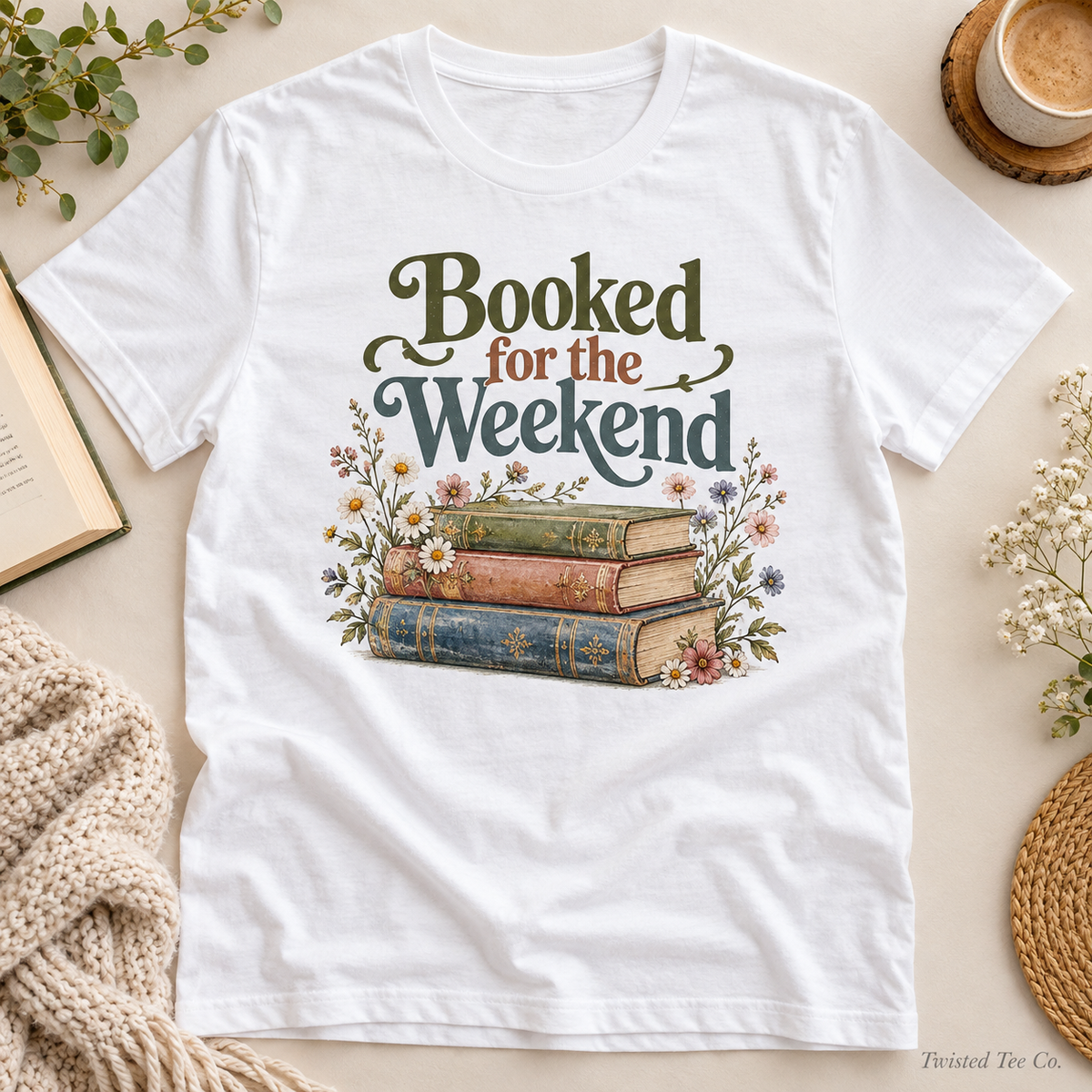 Booked for the Weekend tee mockup