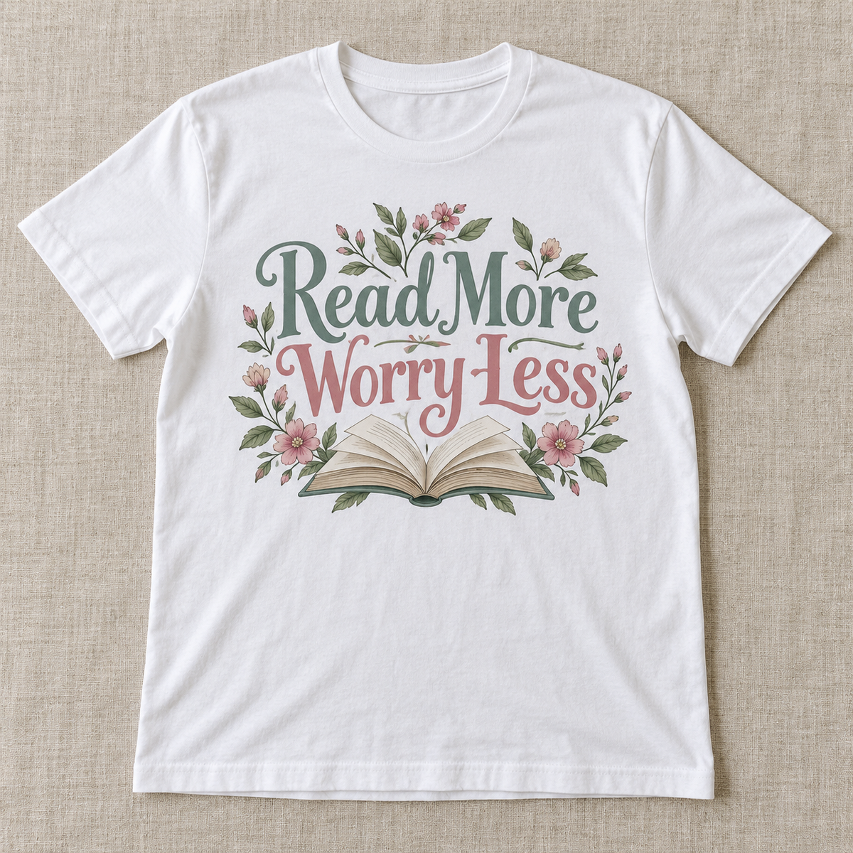 Read More Worry Less tee shown in White