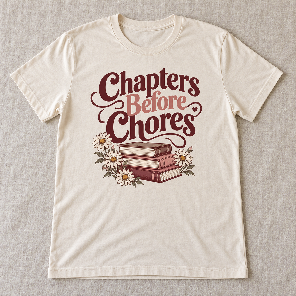 Chapters Before Chores tee shown in Natural