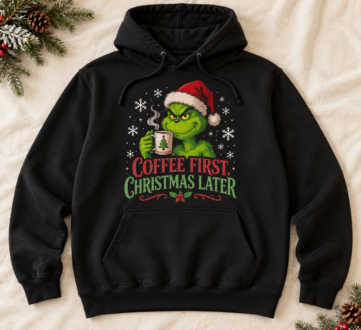 Coffee First Christmas Later