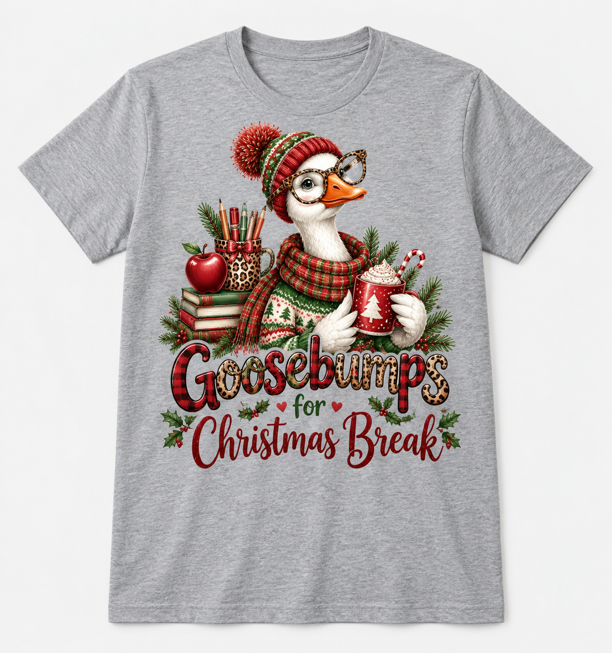 Goosebumps for Christmas Break — Goose Teacher Christmas Tee mockup
