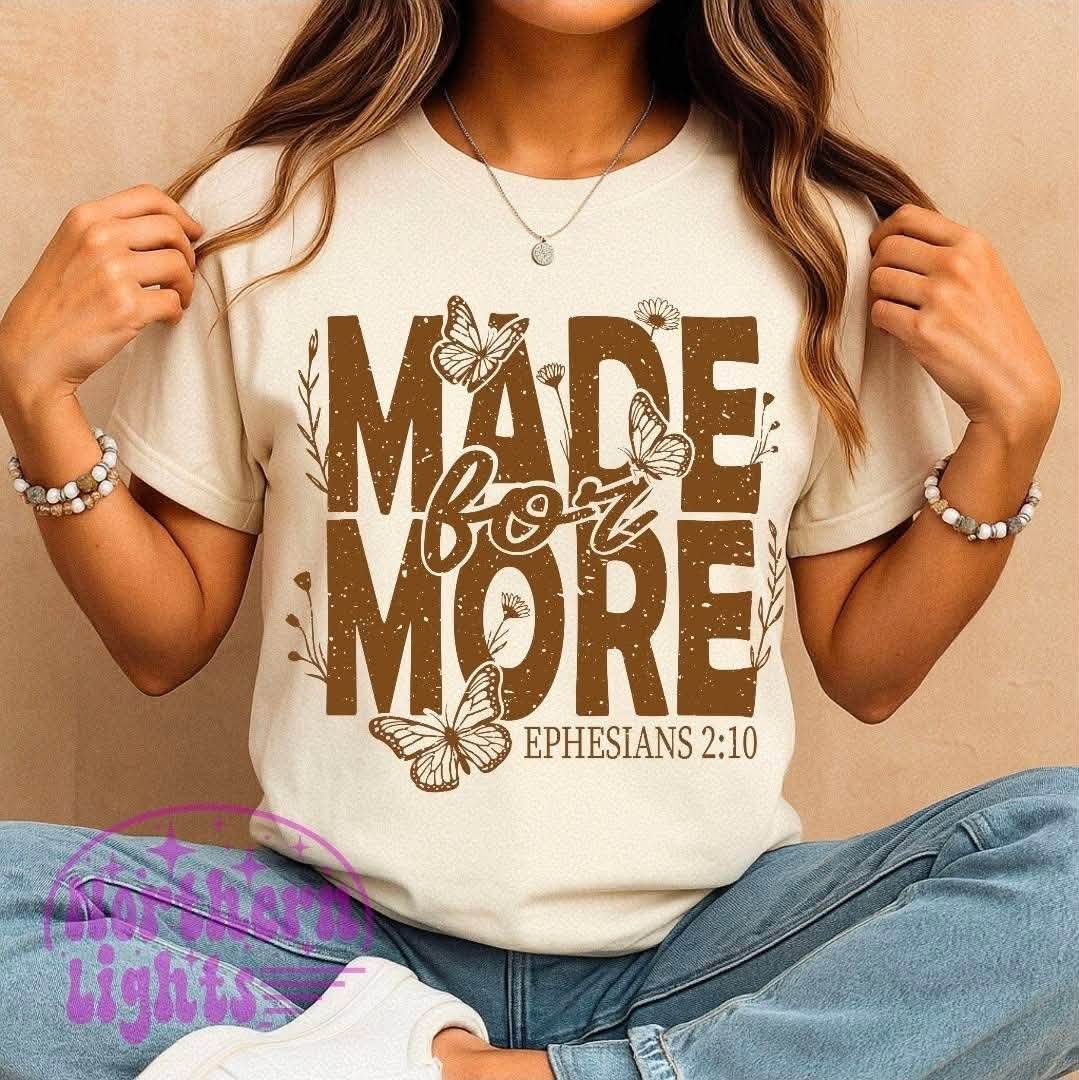 Made for More — Butterflies & Ephesians 2:10
