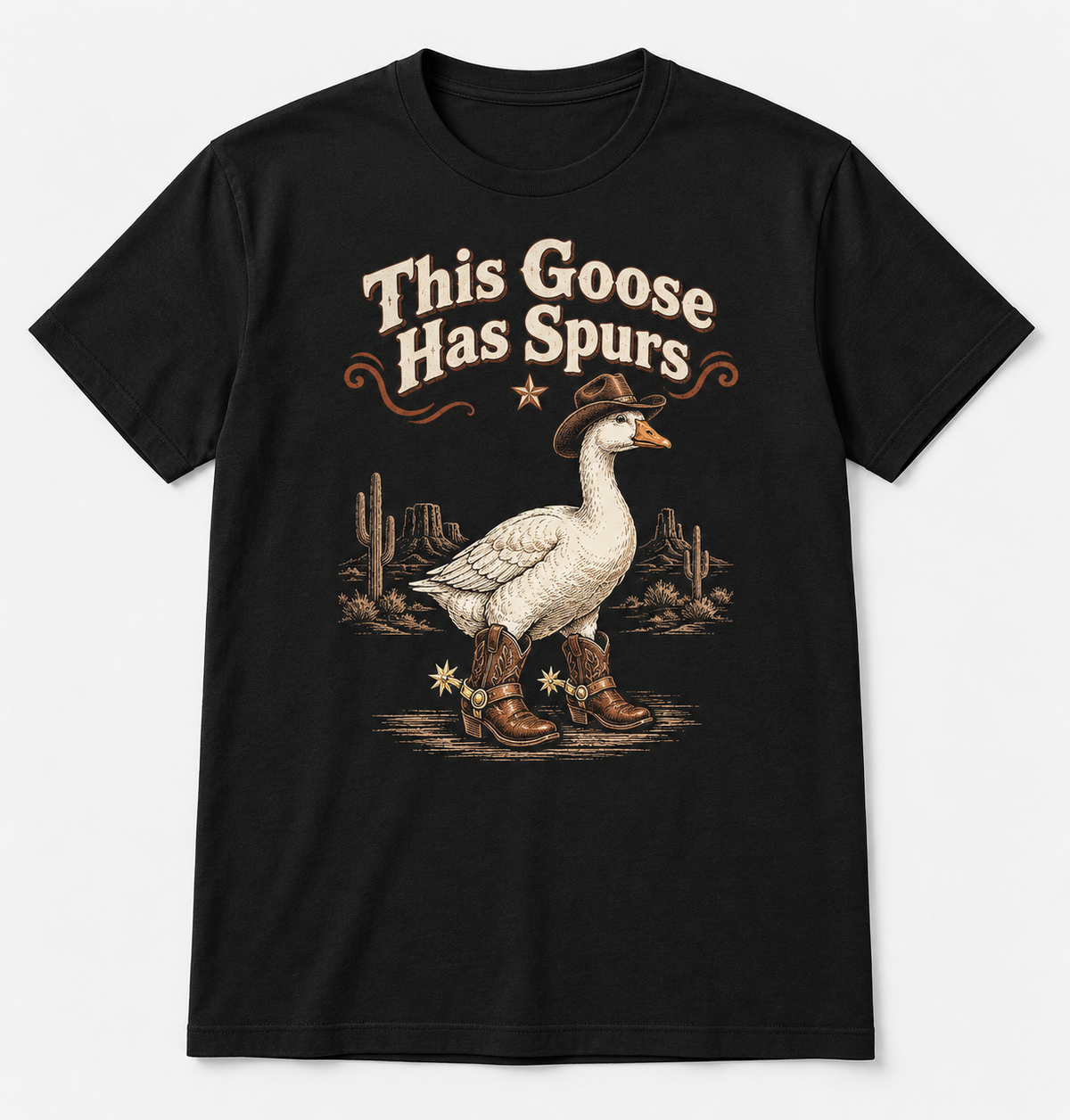 This Goose Has Spurs tee mockup