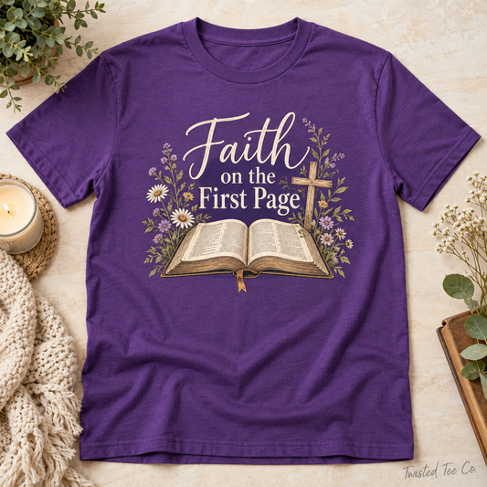 Faith on the First Page tee mockup