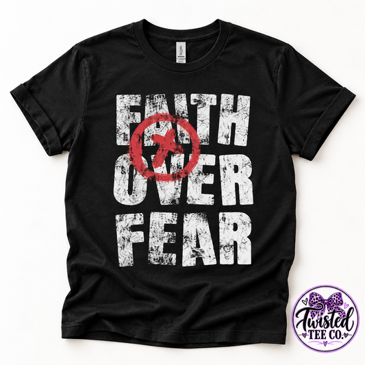 Faith Over Fear — Distressed