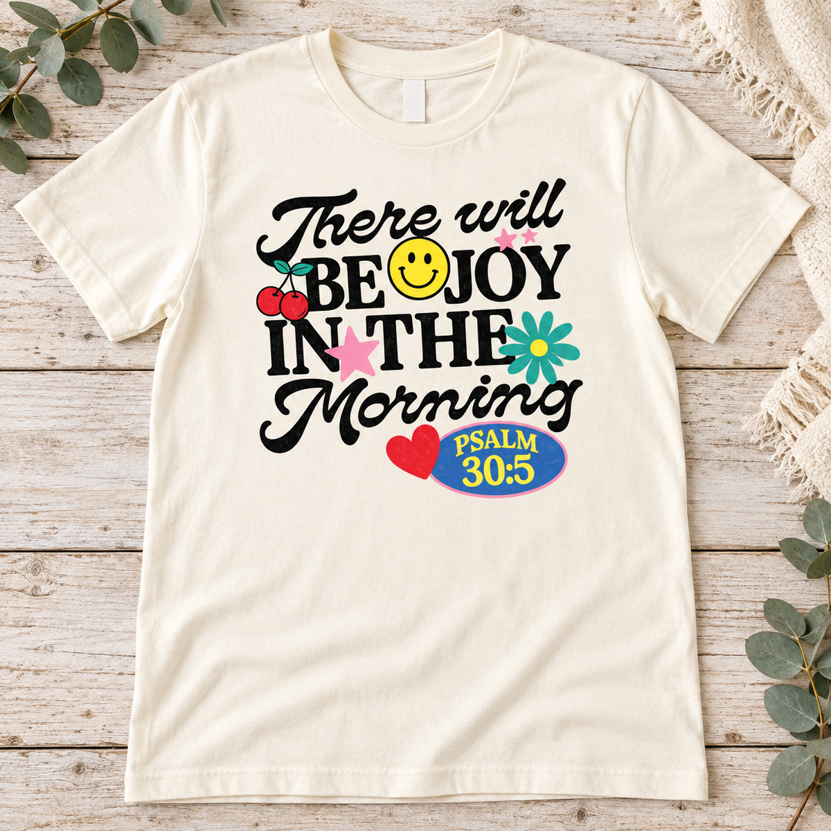 There Will Be Joy in the Morning