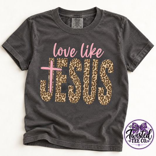 Love Like Jesus — Leopard Cross