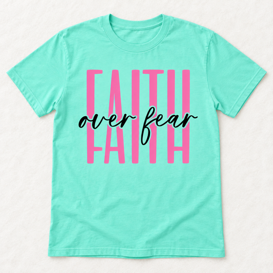 Faith Over Fear — Pink Lettering