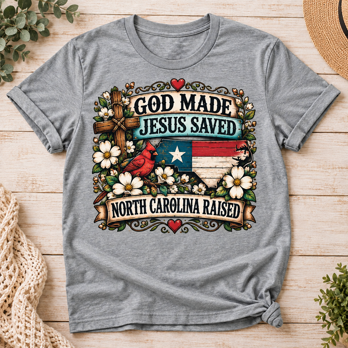 God Made, Jesus Saved, North Carolina Raised — Folk Floral
