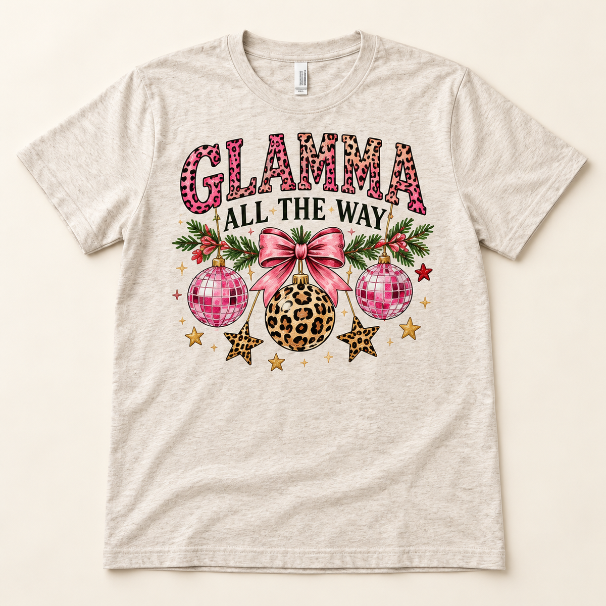 Glamma All the Way – Oatmeal full tee mockup