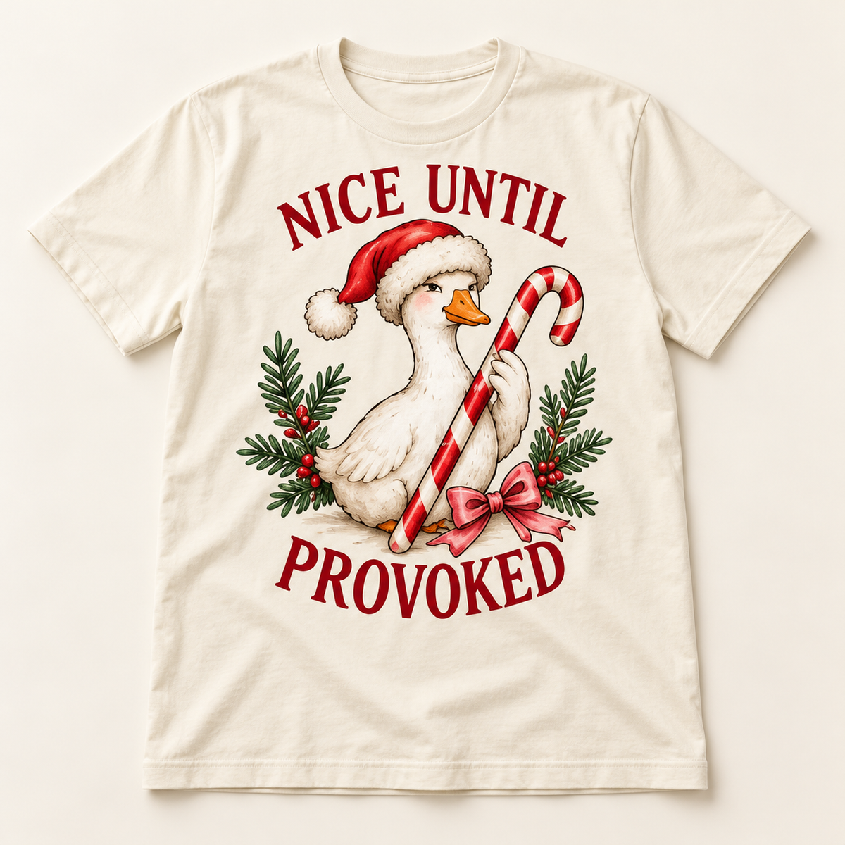 Nice Until Provoked – Ivory full tee mockup