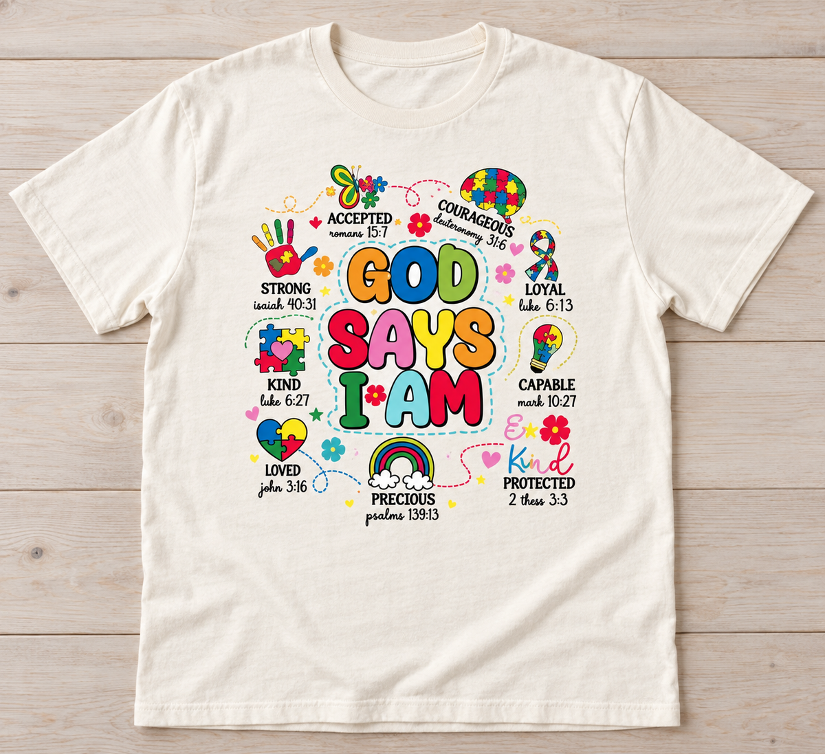 God Says I Am Autism Awareness Tee on Natural