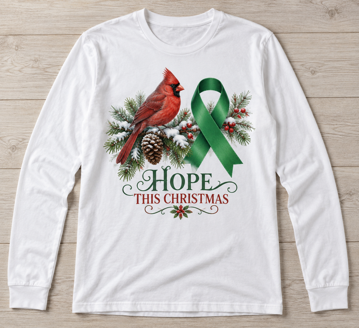 Hope This Christmas — Cardinal green ribbon kidney awareness long sleeve tee