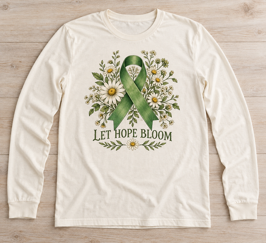Let Hope Bloom green ribbon kidney awareness long sleeve tee