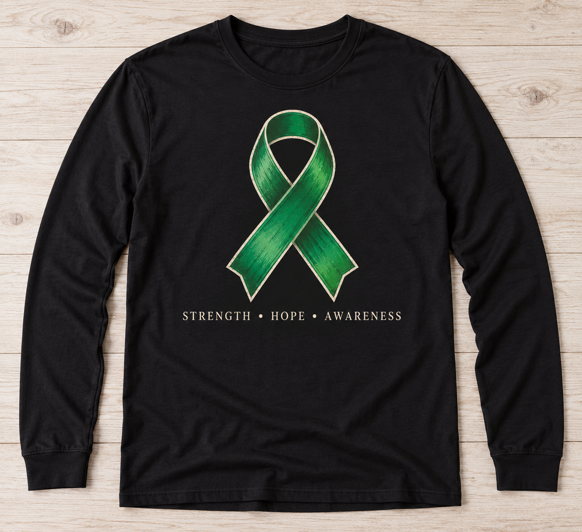 Strength — Hope — Awareness green ribbon kidney awareness long sleeve tee