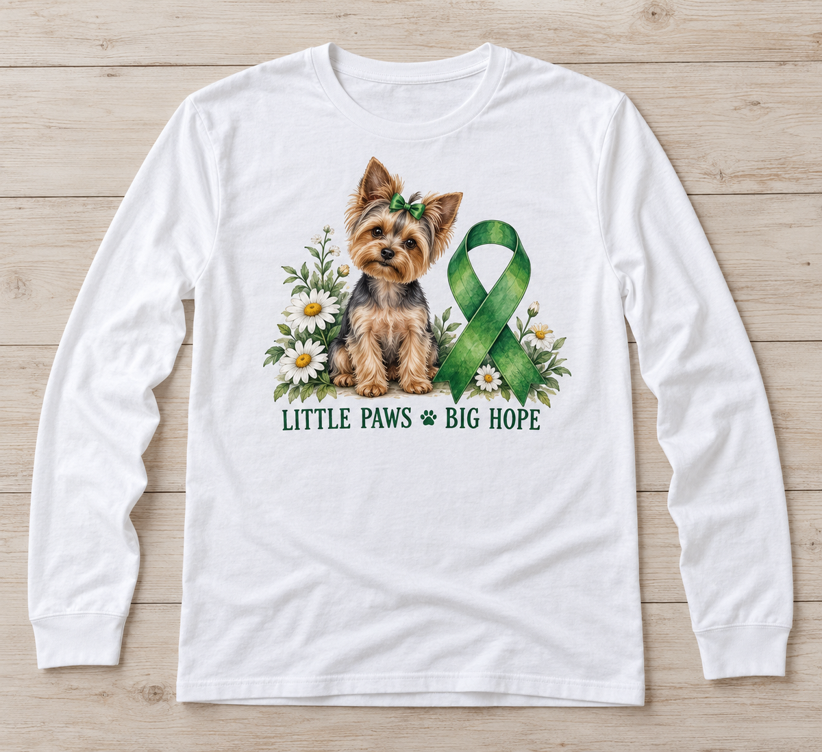 Little Paws — Big Hope Yorkie green ribbon kidney awareness long sleeve tee