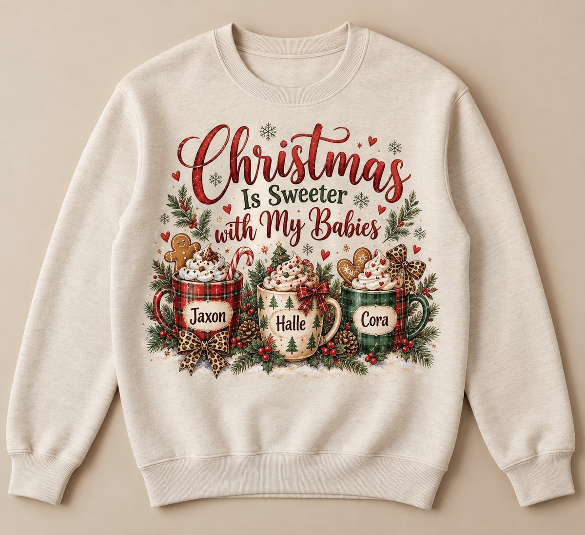 Christmas Is Sweeter with My Babies — Personalized Mama Christmas Crewneck