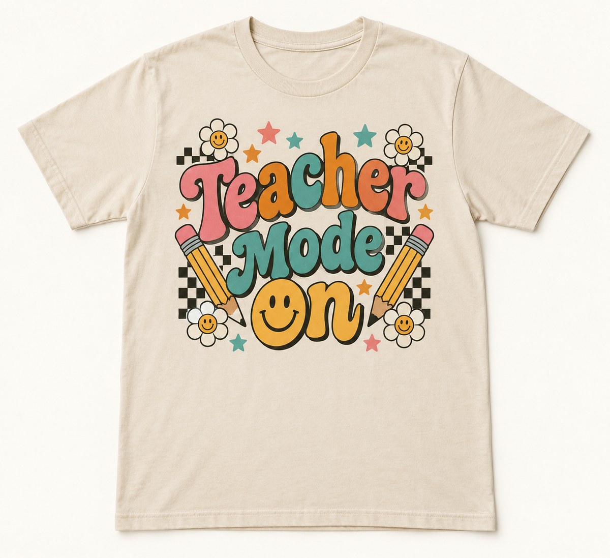 Teacher Mode On — School Staff Tee mockup