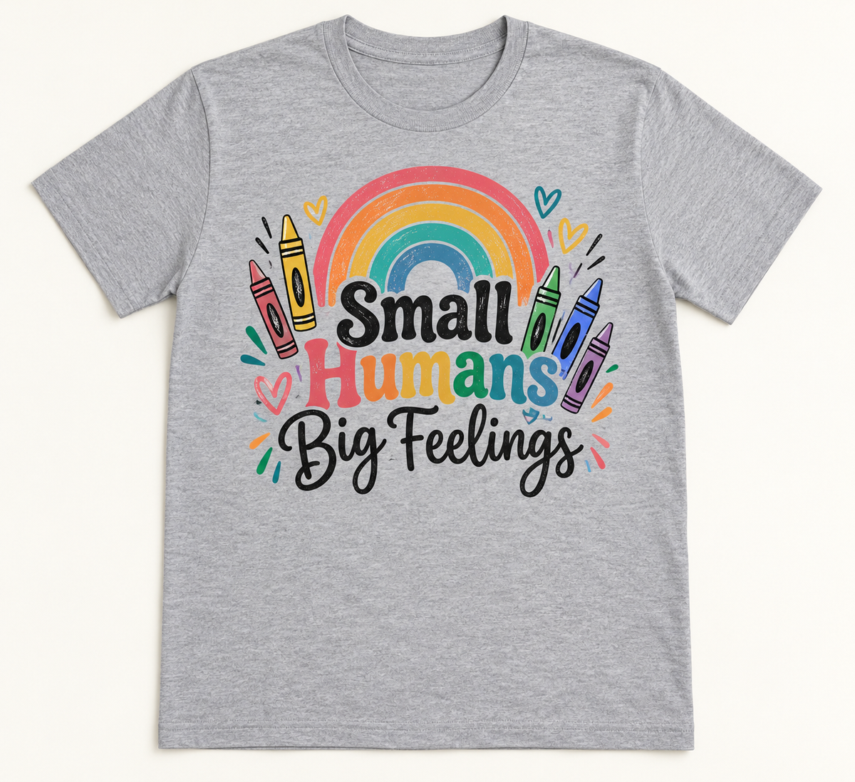 Small Humans Big Feelings — School Staff Tee mockup