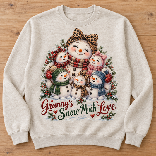 Granny's Snow Much Love sweatshirt