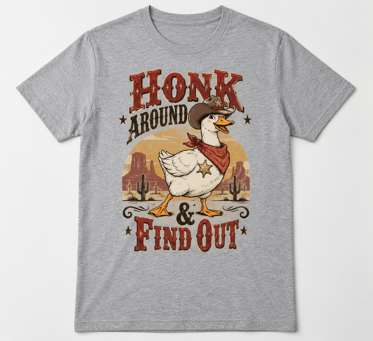Honk Around & Find Out tee mockup