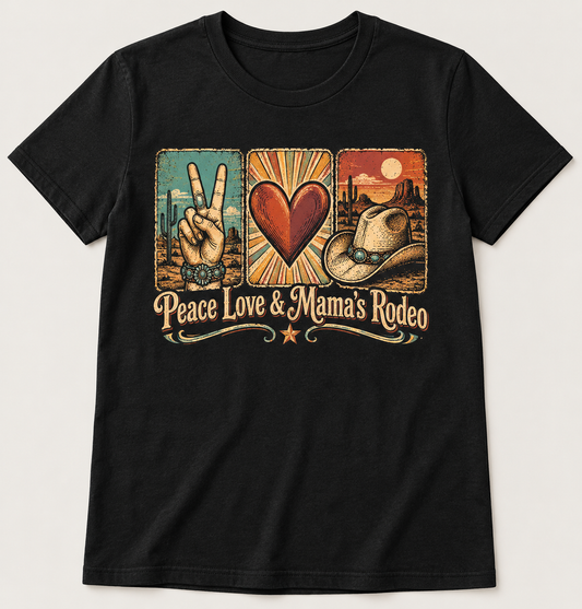 Peace Love & Mama's Rodeo tee mockup